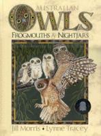 Australian owls, frogmouths & nightjars 094730410X Book Cover