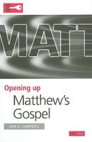 Opening Up Matthew's Gospel (Opening Up the Bible) 1846251168 Book Cover