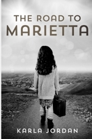 The Road to Marietta B0BF2XK66H Book Cover