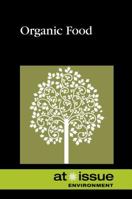 Organic Food 0737771828 Book Cover