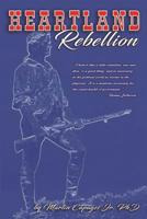 HEARTLAND REBELLION 1643707345 Book Cover
