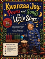 Kwanzaa Joy: Poems and Songs for "Little Stars" B0CLJYHPJG Book Cover
