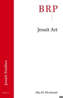 Jesuit Art 9004462511 Book Cover