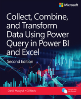 Collect, Combine, and Transform Data Using Power Query in Excel and Power Bi 0138115796 Book Cover