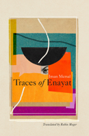 Traces of Enayat 1945492848 Book Cover