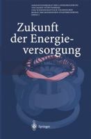 Zukunft Der Energieversorgung 3642521592 Book Cover
