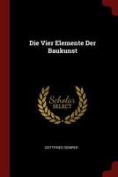 Die Vier Elemente Der Baukunst 1015438423 Book Cover