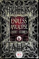 Endless Apocalypse Short Stories 1786647672 Book Cover