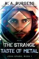 The Strange Taste of Metal B0BSW721XX Book Cover