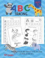 ABC TRACING: Alphabet Handwriting Practice workbook for Pre K, Kindergarten and Kids Ages 3-6. And coloring activity books. B08NZQZX1W Book Cover