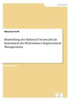 Beurteilung Der Balanced Scorecard ALS Instrument Des Performance Improvement Managements 3838649761 Book Cover