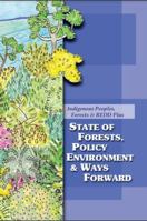 State of Forests, Policy Environment & Ways Forward 9710186027 Book Cover