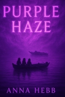 Purple Haze B0HB51KZ6C Book Cover