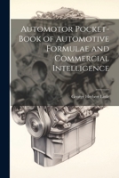 Automotor Pocket-Book of Automotive Formulae and Commercial Intelligence 1021657824 Book Cover