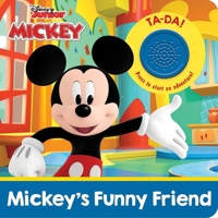 Disney Junior Mickey Mouse - Mickey's Funny Friend Sound Book - Mickey, Minnie, Donald, Daisy, and more! - PI Kids 1503761746 Book Cover