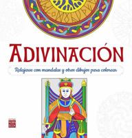Adivinación: Relajarse con mandalas para colorear 8499174043 Book Cover
