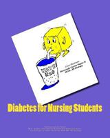 Diabetes for Nursing Students 1978111738 Book Cover