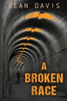 A Broken Race 1985732408 Book Cover