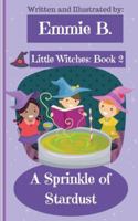 A Sprinkle of Stardust 1953798055 Book Cover