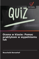 Ocena w klasie: Pomoc praktykom w wypelnianiu luk (Polish Edition) 6208818427 Book Cover