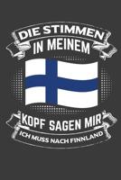 Die Stimmen in meinem Kopf sagen mir ich muss nach Finnland: Jahres-Kalender 2020 DinA 5 Kalender f�r Weltenbummler und Reise-Fans Terminplaner 1706529961 Book Cover