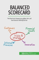 Balanced Scorecard: Verilerinizi başarıya giden bir yol haritasına dönüştürün 2808602022 Book Cover