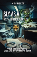 Sly as a Foxe 1966443587 Book Cover