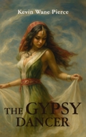 The Gypsy Dancer B0GXCJ75D7 Book Cover