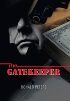 The Gatekeeper 1543495869 Book Cover