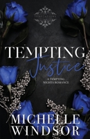 Tempting Justice : A Tempting Nights Romance 0997796626 Book Cover