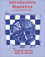 Introductory Statistics, Introductory Statistics on the Ti-83 and Ti-83+ 0471395099 Book Cover