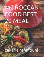 Moroccan Food Best 20 Meal B0BRLVN34G Book Cover