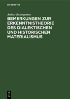 Bemerkungen Zur Erkenntnistheorie Des Dialektischen Und Historischen Materialismus 3112544250 Book Cover