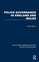 Police Governace in England and Wales 1032436778 Book Cover