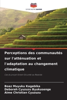 Perceptions des communautés sur l'atténuation et l'adaptation au changement climatique (French Edition) 6203400351 Book Cover