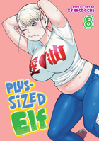 Plus-Sized Elf Vol. 8 1638585628 Book Cover