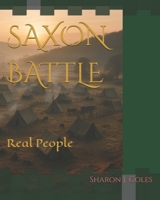 SAXON BATTLE: Real People B0F5GF9RJ3 Book Cover
