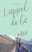 L'appel de la mer (French Edition) B087SGS4QW Book Cover