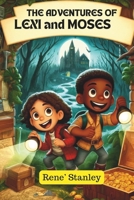 The Adventures of Lexi and Moses B0D825W796 Book Cover