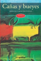 Cañas y bueyes B08W7JNV1Q Book Cover