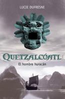 Quetzalcoatl, el hombre huracan/ Quetzalcoatl, Hurricane Man 0307392783 Book Cover