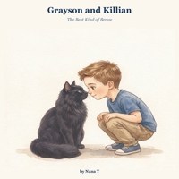 Grayson and Killian: The Best Kind of Brave B0H6VJS194 Book Cover