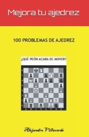 100 PROBLEMAS DE AJEDREZ (Spanish Edition) B0FJ6ZKG4Y Book Cover