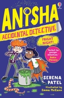 Anisha Accidental Detective Fright Night 1801310890 Book Cover