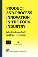 Products and Process Innovation in the Food Industry 1461284333 Book Cover