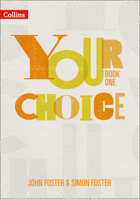 Your Choice – Your Choice Student Book 1: The Whole-School Solution for PSHE Including Relationships, Sex and Health Education 0008328978 Book Cover