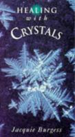Healing with Crystals 0717124886 Book Cover