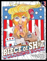 Great American Piece of Sh#t Coloring Book 1365814017 Book Cover