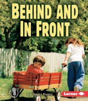 Behind And In Front (First Step Nonfiction) 082255352X Book Cover