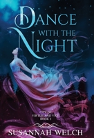 Dance with the Night 1736577034 Book Cover